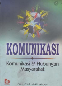 Image of Komunikasi: Komunikasi dan Hubungan Masyarakat
